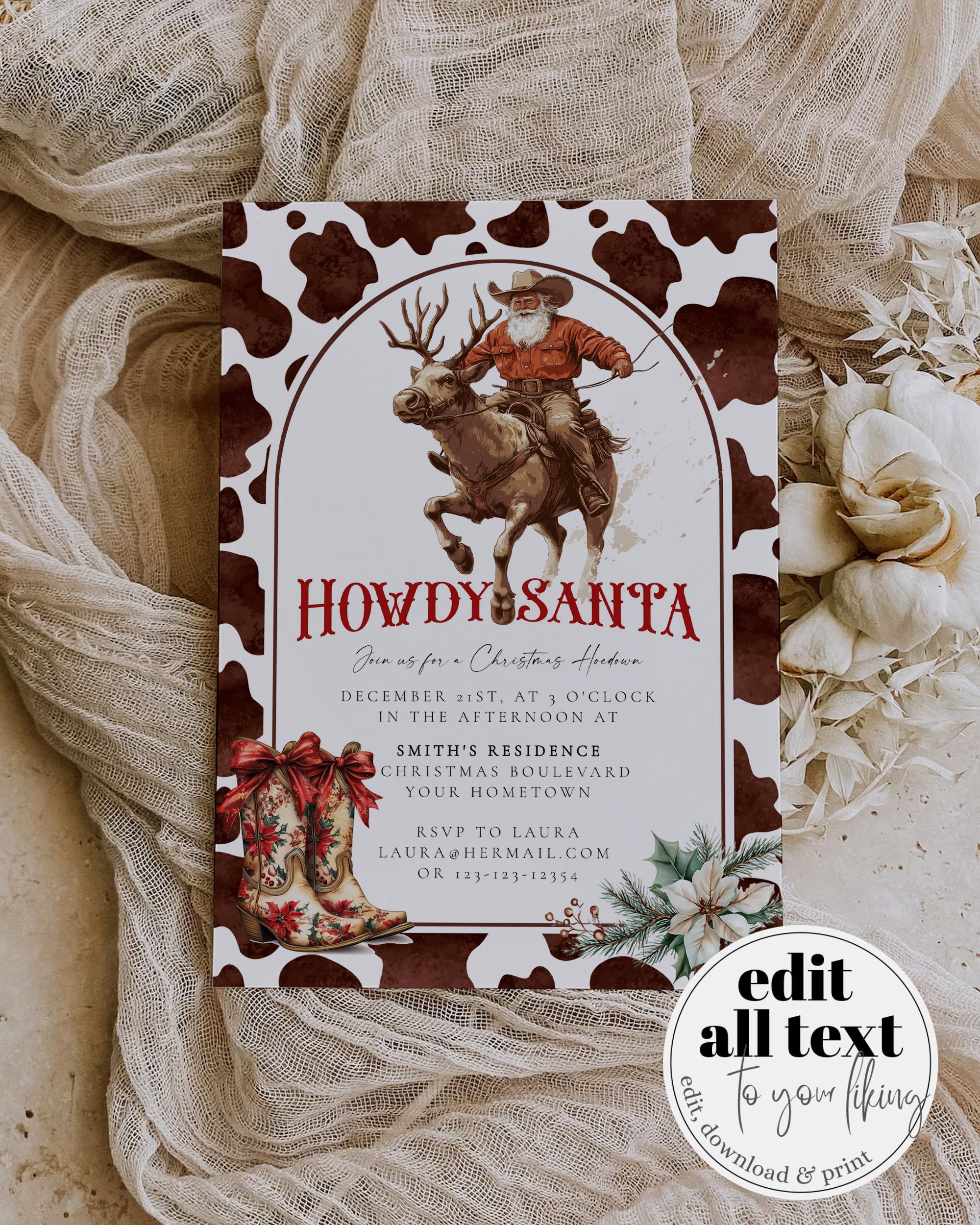 Howdy Santa Christmas Party Invitation, Western Reindeer Holiday Invite  Rustic Cow Print Template #070, image size:2000x2500