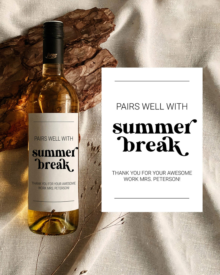 Pairs well with summer break printable teacher wine label digital download 065B-WILA - marryful.org