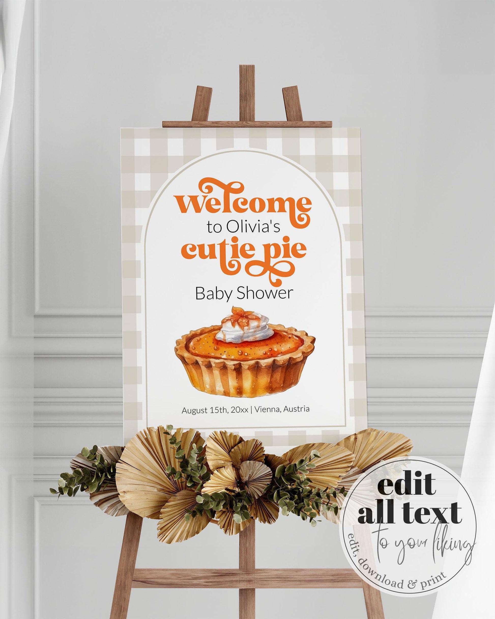 Cutie Pie Welcome Sign for Baby Shower or First Birthday, Pumpkin Pie 1st Birthday Decorations, Fall Baby Shower Theme Decor Template #068 - TheLovebirdsDesign