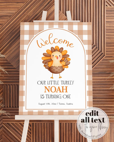 Our Little Turkey is Turning One First Birthday Welcome Sign, Thanksgiving 1st Birthday Party Decorations, Fall Autumn Baby Shower Sign #068 - TheLovebirdsDesign