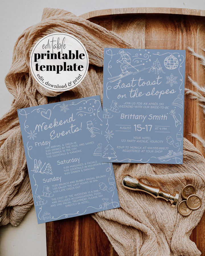 Last Toast on Slopes Winter Apres Ski Bachelorette Invitation Hen Do Itinerary, Snow Party Handwritten Social Club Invite Template #072 - TheLovebirdsDesign