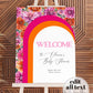 Pink Orange Welcome Sign, Editable Sunrise Party Welcome Template for Summer Girl Baby Shower or Bridal Party Printable Decorations #072 - TheLovebirdsDesign