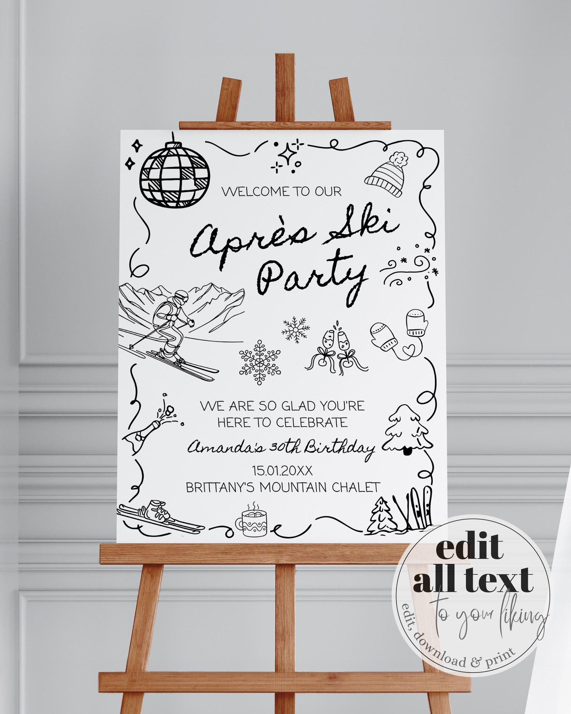 Winter Apres Ski Birthday Welcome Sign, Handwritten Party Sign Template, Mountain Ski Party Social Club Decorations Printable Template #070 - TheLovebirdsDesign