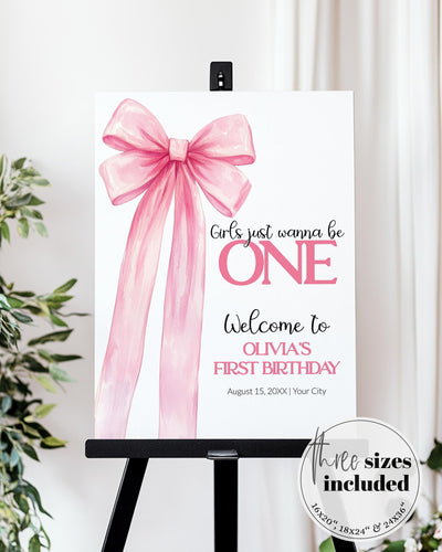 Girls just wanna be ONE Pink Bow First Birthday Welcome Sign Classy Coquette Bow 1st Birthday Decoration Sign Ribbon Bow Template #072 - TheLovebirdsDesign
