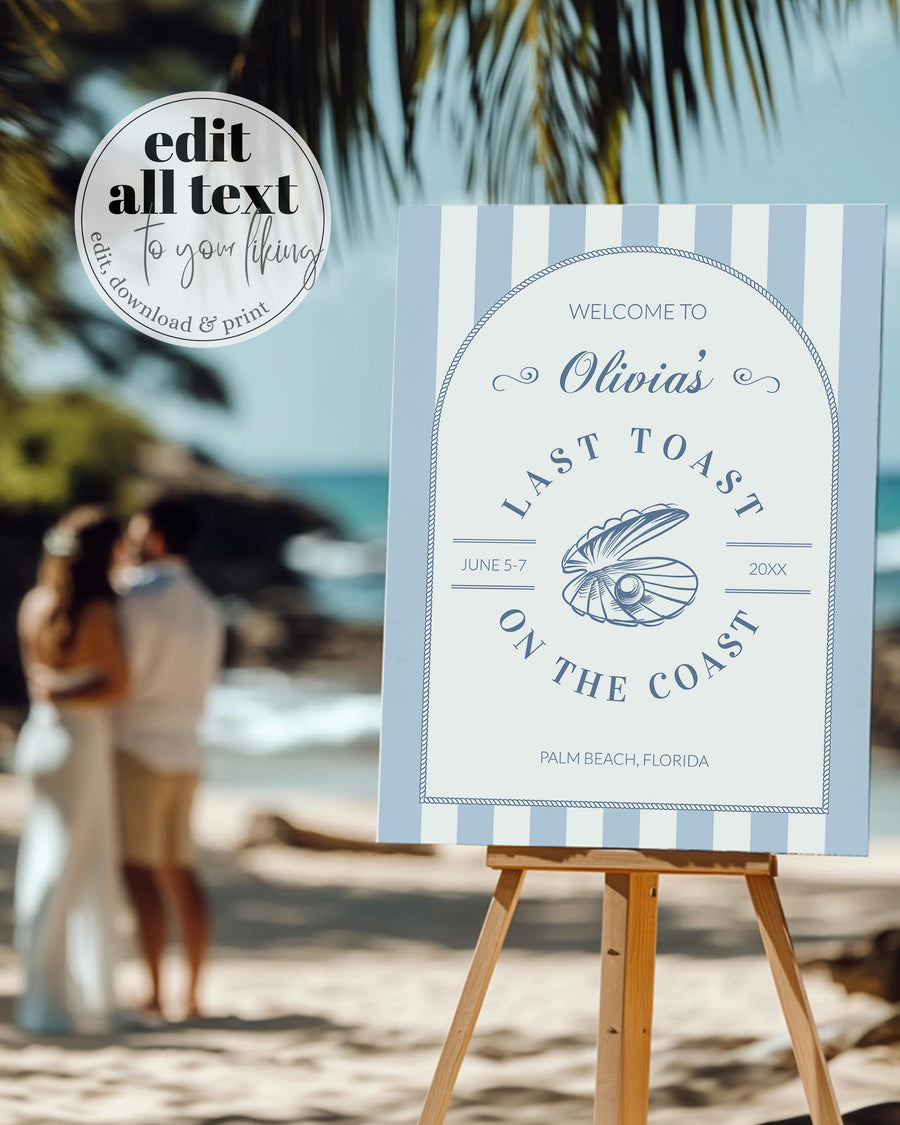 Last Toast on the Coast Bachelorette Welcome Sign, Coastal Beach Party Template 085CO-WLCM - marryful.org