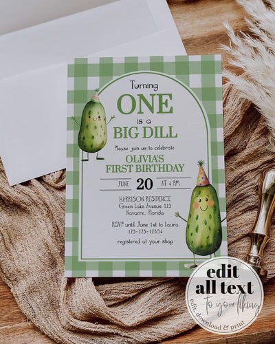 ONE Big Dill Pickle themed Birthday Invitation for First Birthday Boy or Girl, Gender Neutral 1st Birthday Invite Pickle Party Template #068 - TheLovebirdsDesign