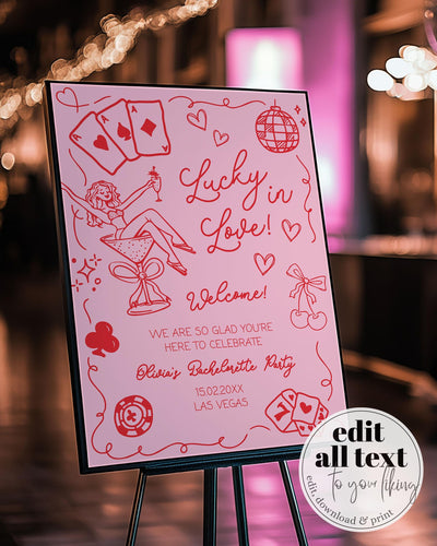 Lucky in Love Handwritten Bachelorette Welcome Sign Editable Las Vegas Bridal Shower Girls Trip Bach Weekend Welcome Party Sign Template#072 - TheLovebirdsDesign