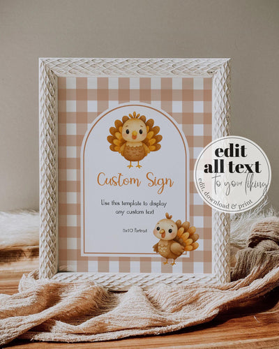Thanksgiving Turkey Custom Party Sign Template for Our Little Turkey is Turning One First Birthday Decor, Editable 1st Birthday Party #068 - TheLovebirdsDesign