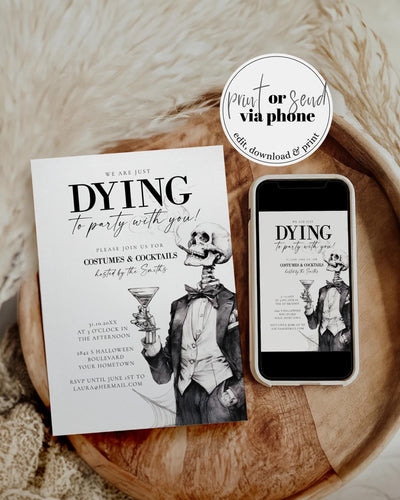 Dying To Party Invitation, Costumes and Cocktails Invite, Gothic Skeleton Printable Editable Template 057HW-INV2