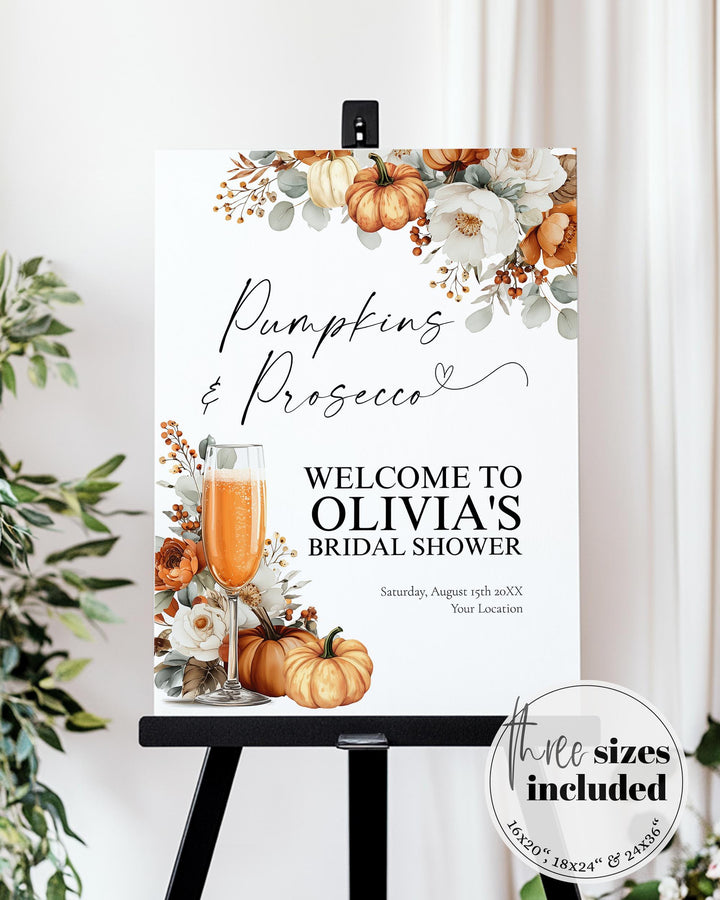 Pumpkins and Prosecco Bridal Shower Welcome Sign Template for a Floral Fall in Love Bridal Brunch #072 - TheLovebirdsDesign