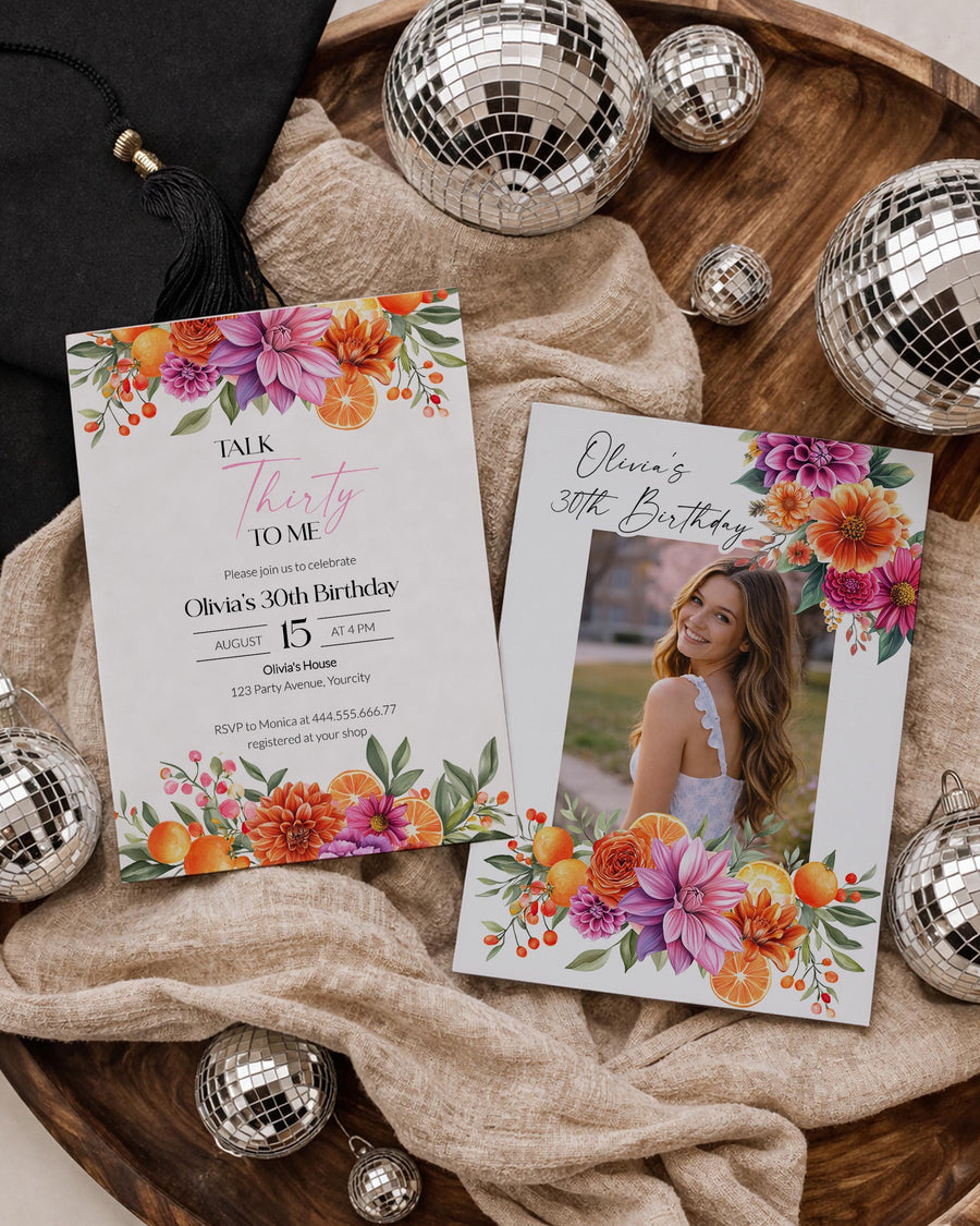 Talk Thirty to Me Birthday Invitation Template, Pink Orange Floral 30th Party Invite with Photo 011PO2-BINV - marryful.org