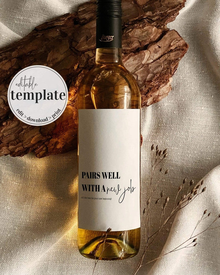 Pairs well with a NEW JOB Wine Label Template