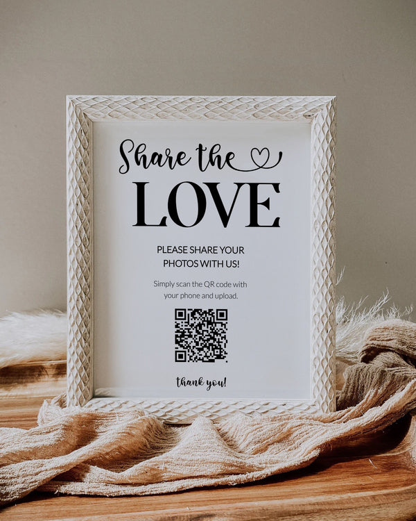 QR Code Sign | Share the Love Photo Signage | Capture the Love Simple Wedding Sign | Share Photos Decor Sign | Printable Template #070