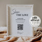 Modern QR Code Sign | Capture the Love Minimalist Wedding Sign | Share the Love Photos Decor Sign | Printable Template #022